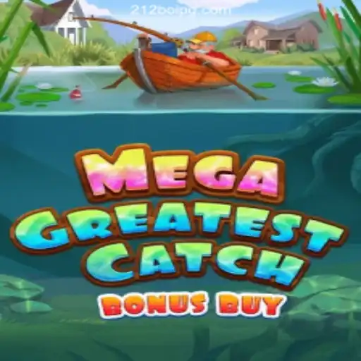 Discover the Excitement of MegaGreatestCatchBonusBuy in the World of Online Gaming